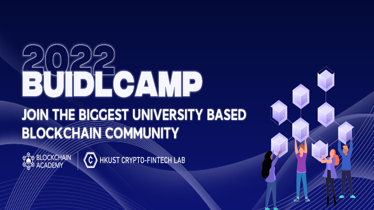 Blockchain Academy 2022 BuidlCamp Has Been Officially Launched