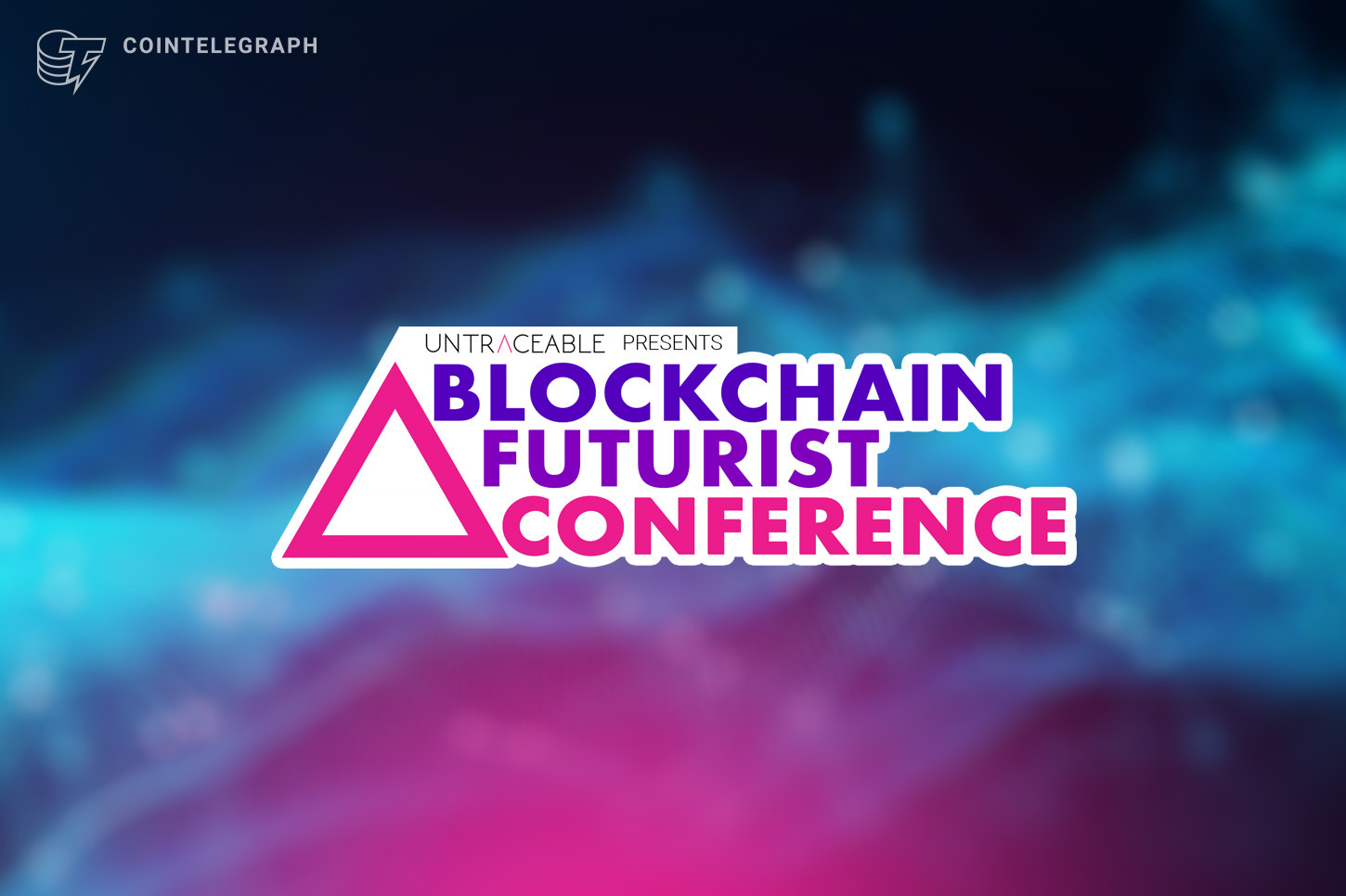 Blockchain Futurist Conference — Canada’s biggest crypto conference returns for fifth year